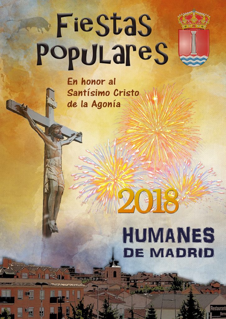 Fiestas en honor al Santísimo Cristo de la Agonía 2018 Humanes de Madrid